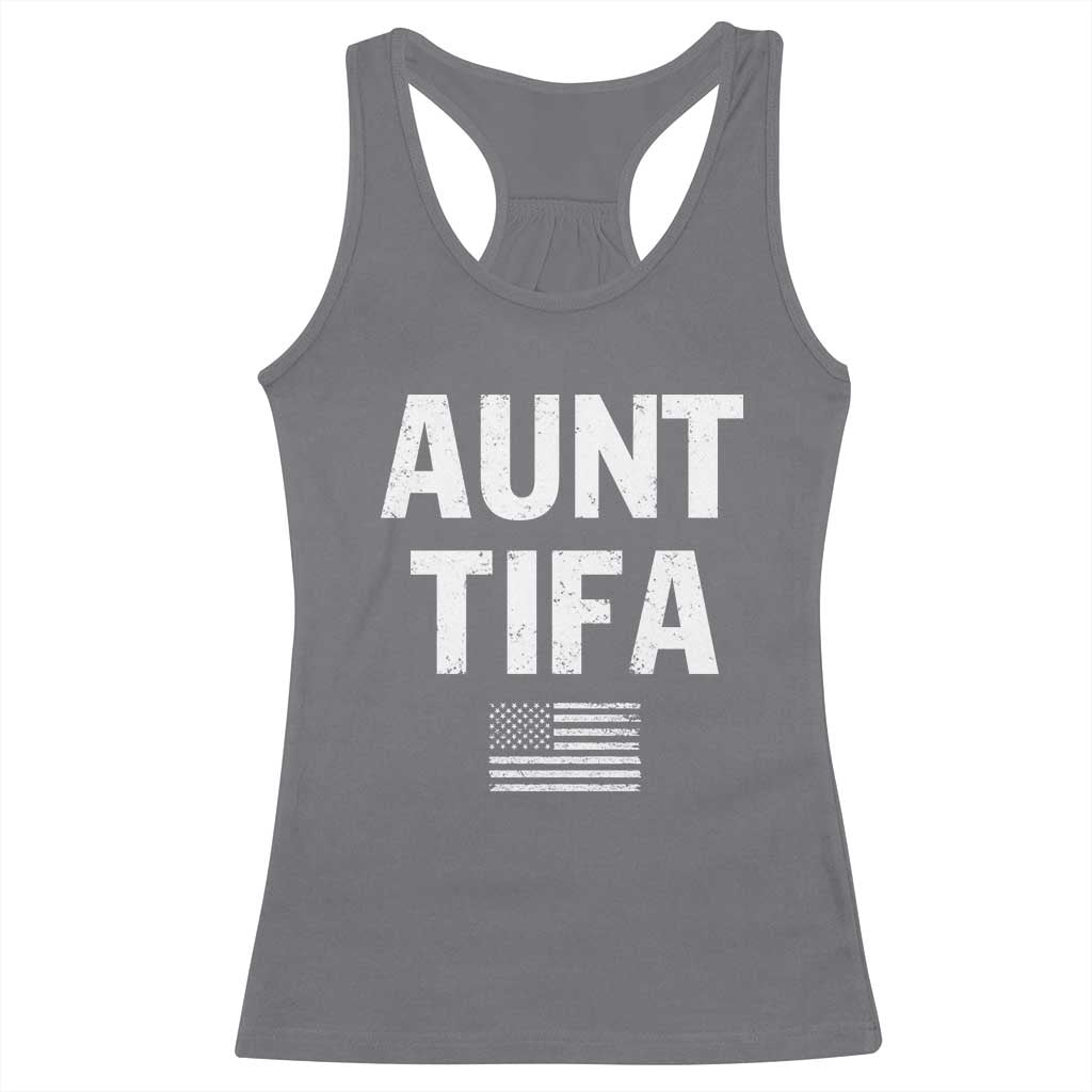 Funny Aunt Tifa Racerback Tank Top Political Satire Vintage American Flag - Wonder Print Shop