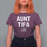 Funny Aunt Tifa T Shirt For Women Political Satire Vintage American Flag - Wonder Print Shop