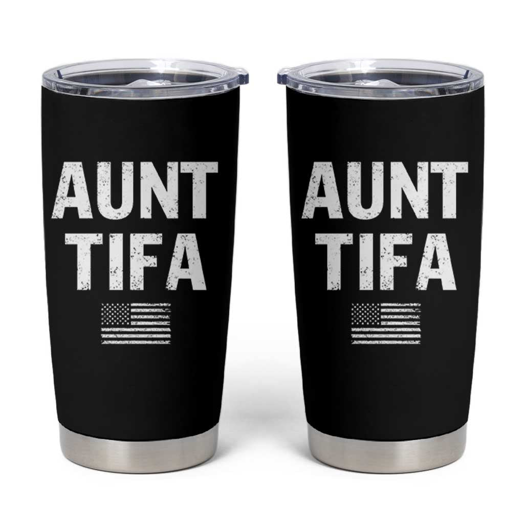 Funny Aunt Tifa Tumbler Cup Political Satire Vintage American Flag - Wonder Print Shop