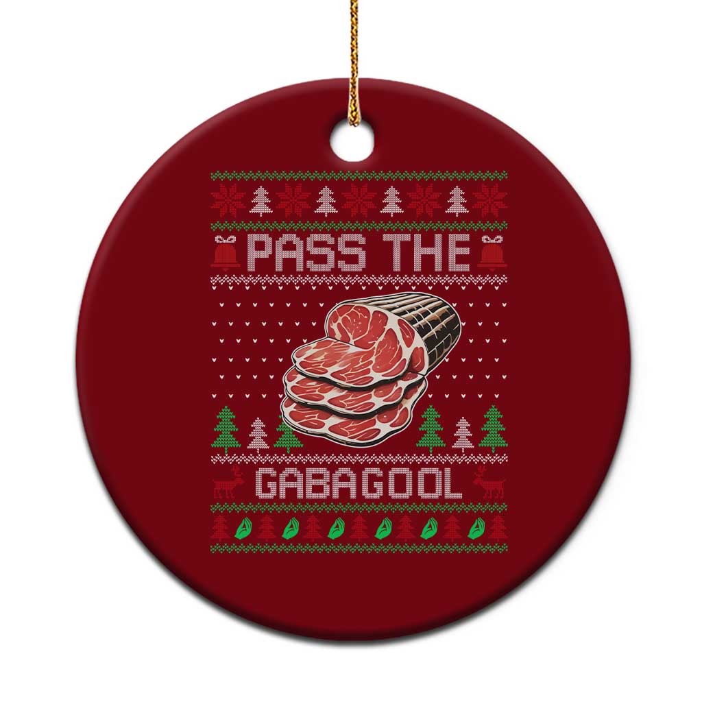Funny Pass The Gabagool Christmas Ceramic Ornament Italian Food - Wonder Print Shop