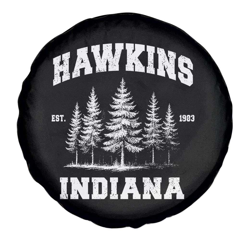 Funny Hawkins Sci Fi Lover Spare Tire Cover Indiana Strangers Pine Tree - Wonder Print Shop