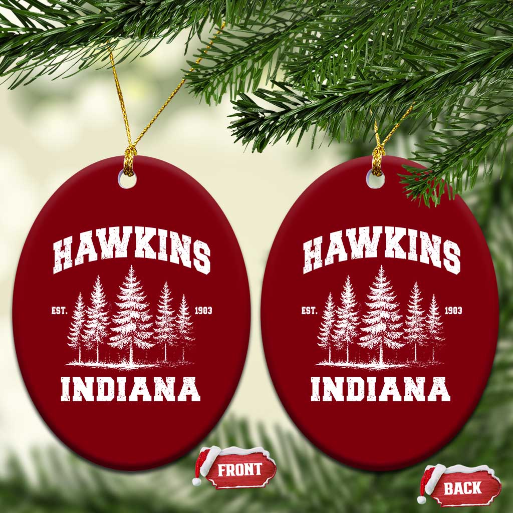 Funny Hawkins Sci Fi Lover Ceramic Ornament Indiana Strangers Pine Tree - Wonder Print Shop