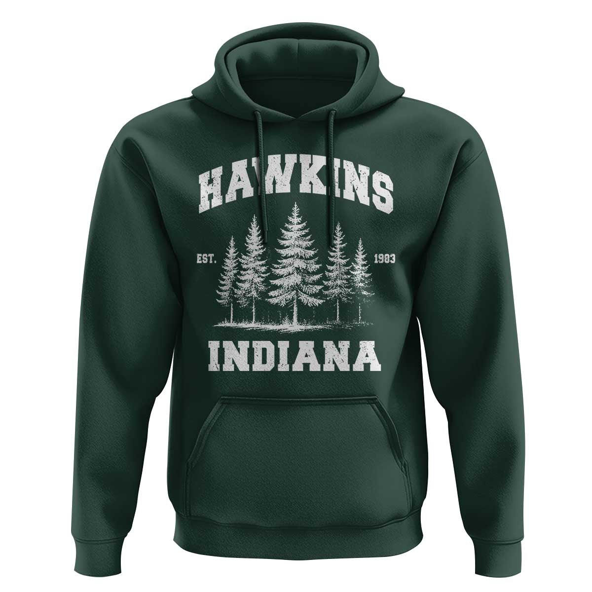 Funny Hawkins Sci Fi Lover Hoodie Indiana Strangers Pine Tree - Wonder Print Shop