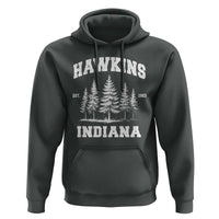 Funny Hawkins Sci Fi Lover Hoodie Indiana Strangers Pine Tree - Wonder Print Shop