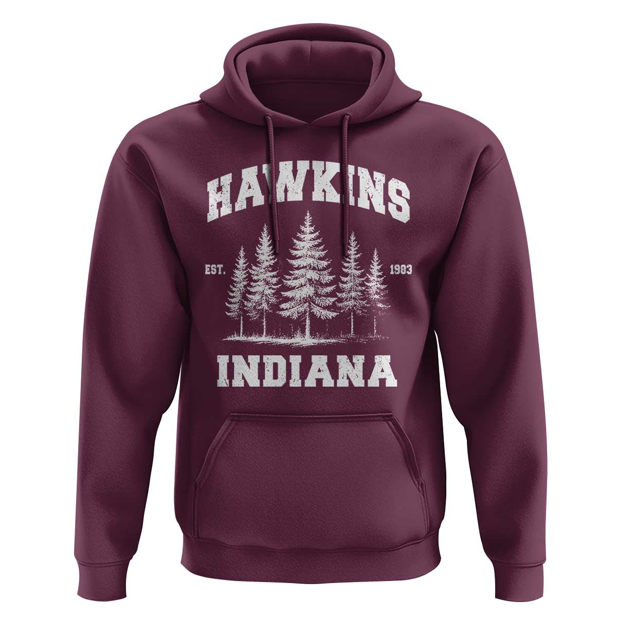 Funny Hawkins Sci Fi Lover Hoodie Indiana Strangers Pine Tree - Wonder Print Shop