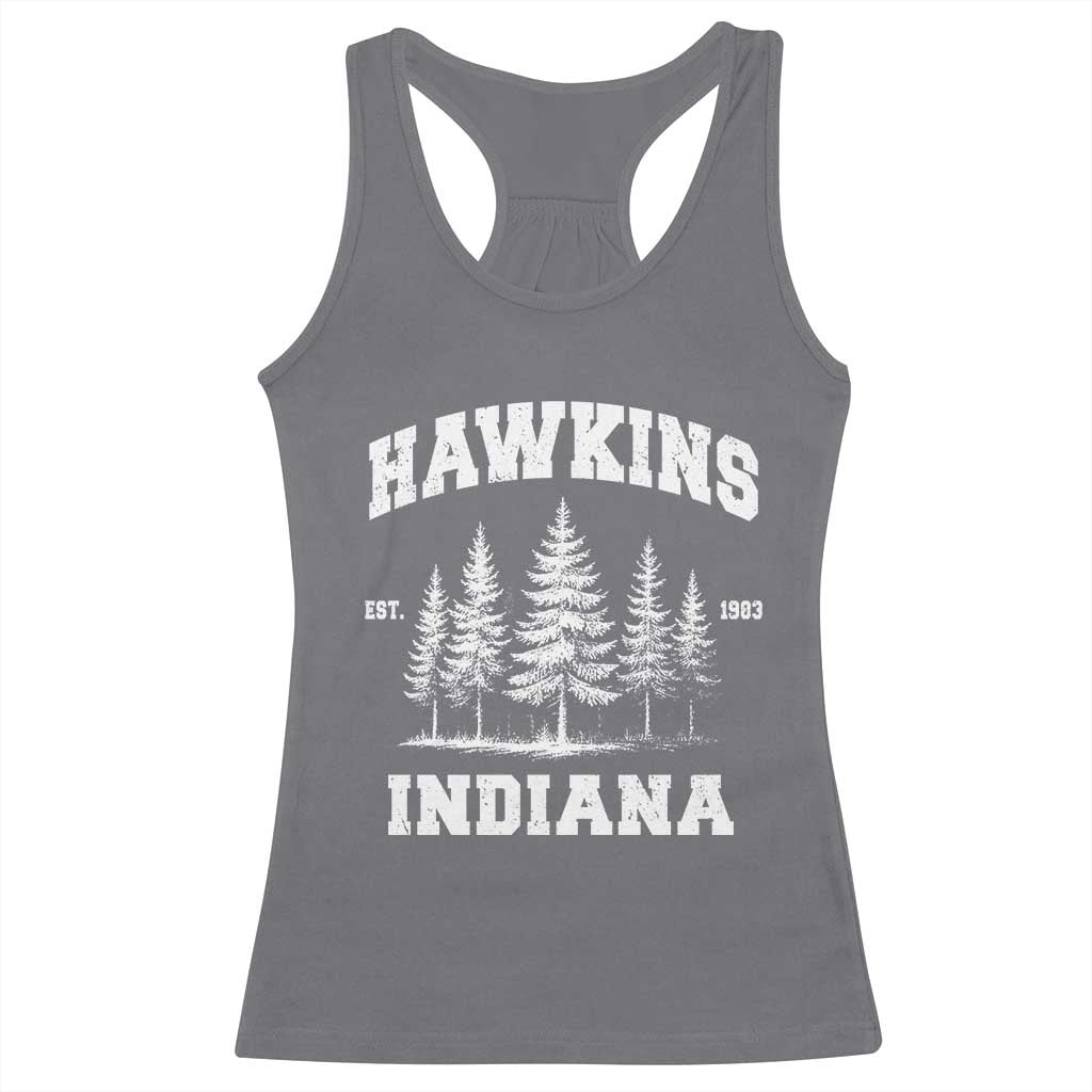 Funny Hawkins Sci Fi Lover Racerback Tank Top Indiana Strangers Pine Tree - Wonder Print Shop