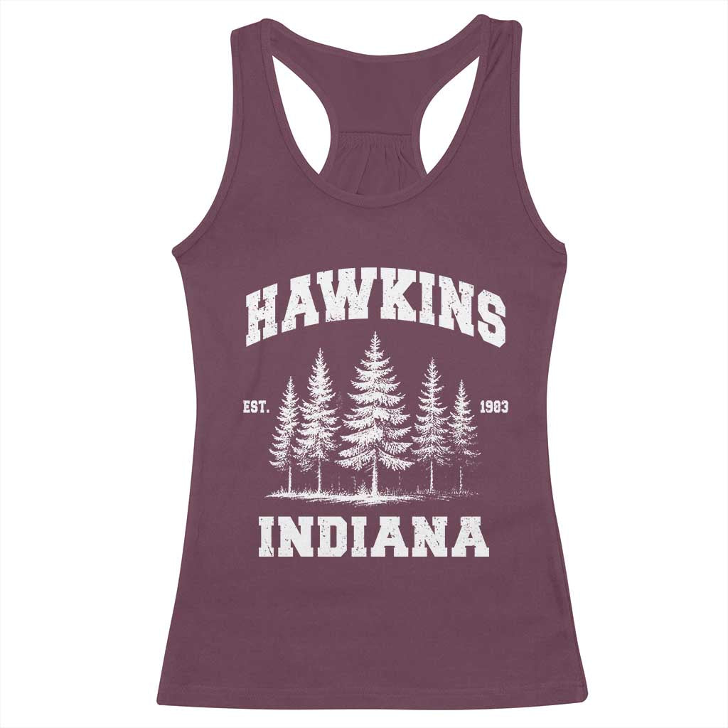 Funny Hawkins Sci Fi Lover Racerback Tank Top Indiana Strangers Pine Tree - Wonder Print Shop