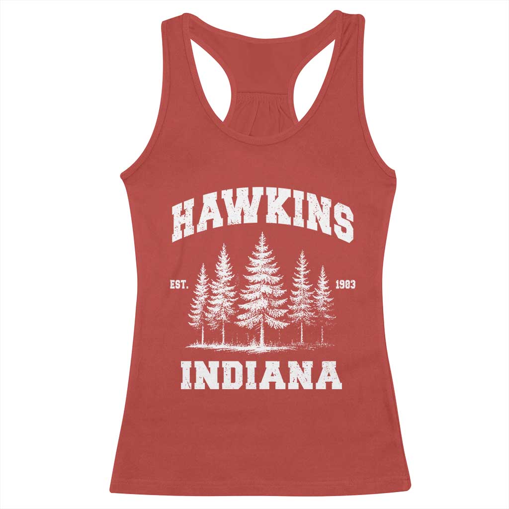 Funny Hawkins Sci Fi Lover Racerback Tank Top Indiana Strangers Pine Tree - Wonder Print Shop