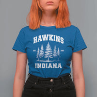 Funny Hawkins Sci Fi Lover T Shirt For Women Indiana Strangers Pine Tree - Wonder Print Shop