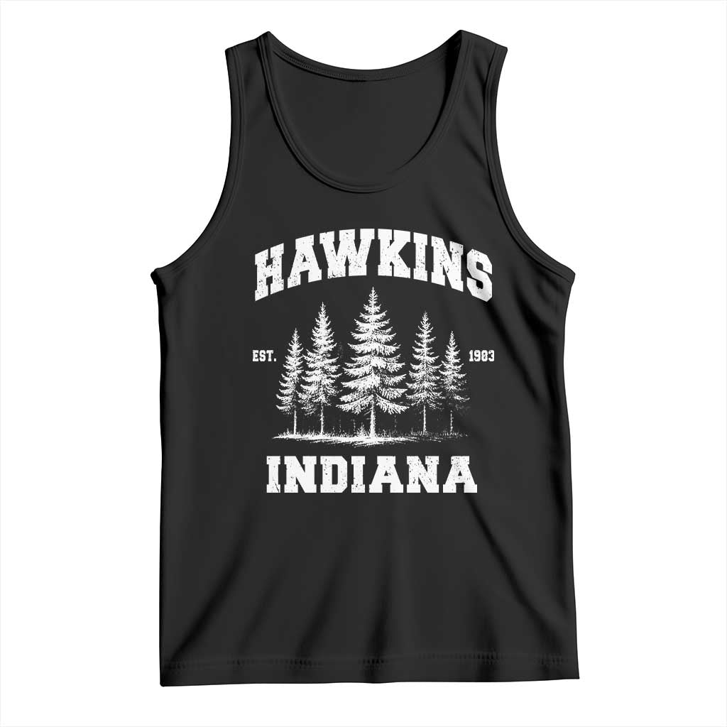Funny Hawkins Sci Fi Lover Tank Top Indiana Strangers Pine Tree - Wonder Print Shop