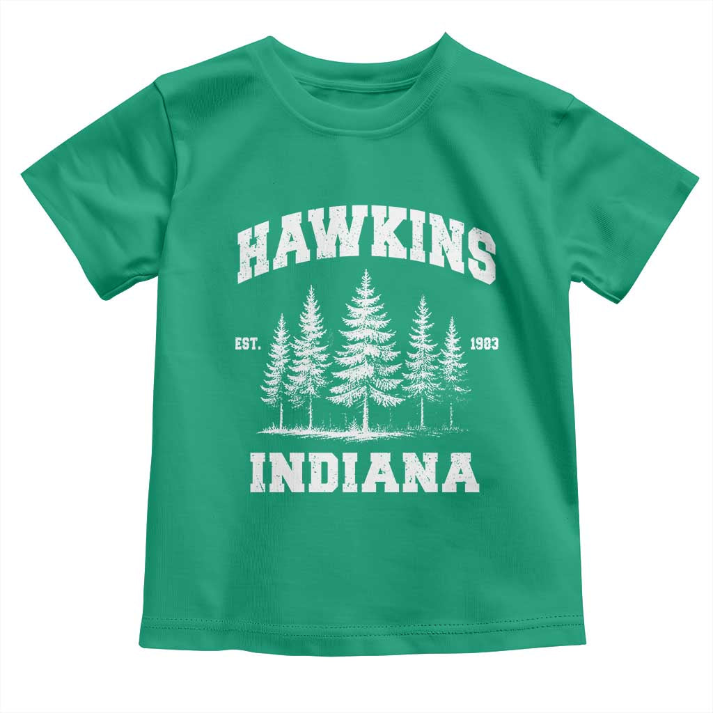Funny Hawkins Sci Fi Lover Toddler T Shirt Indiana Strangers Pine Tree - Wonder Print Shop