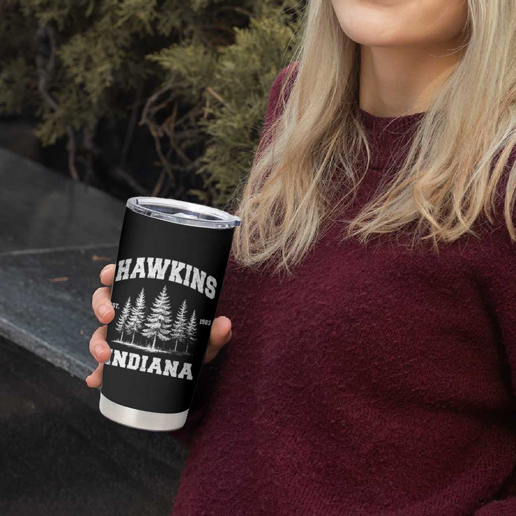 Funny Hawkins Sci Fi Lover Tumbler Cup Indiana Strangers Pine Tree - Wonder Print Shop