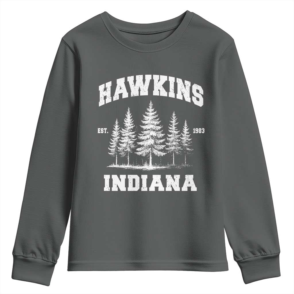 Funny Hawkins Sci Fi Lover Youth Sweatshirt Indiana Strangers Pine Tree - Wonder Print Shop
