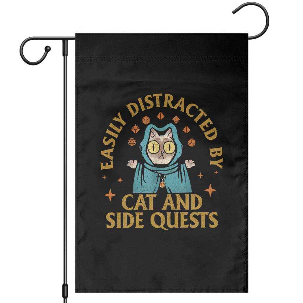 Funny Easily Distracted By Cats And Side Quests Garden Flag RPG Tabletop Gamer - Wonder Print Shop