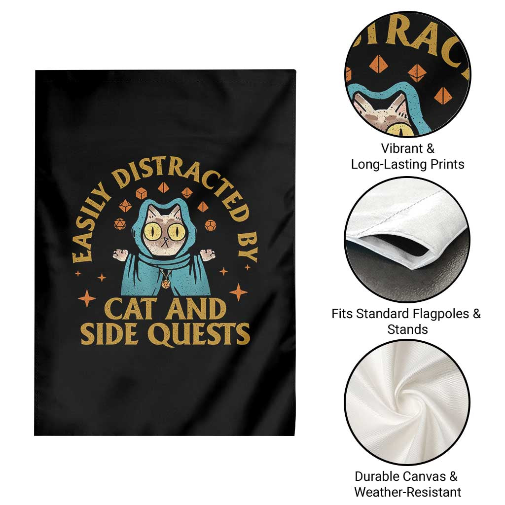 Funny Easily Distracted By Cats And Side Quests Garden Flag RPG Tabletop Gamer - Wonder Print Shop