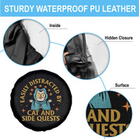 Funny Easily Distracted By Cats And Side Quests Spare Tire Cover RPG Tabletop Gamer - Wonder Print Shop
