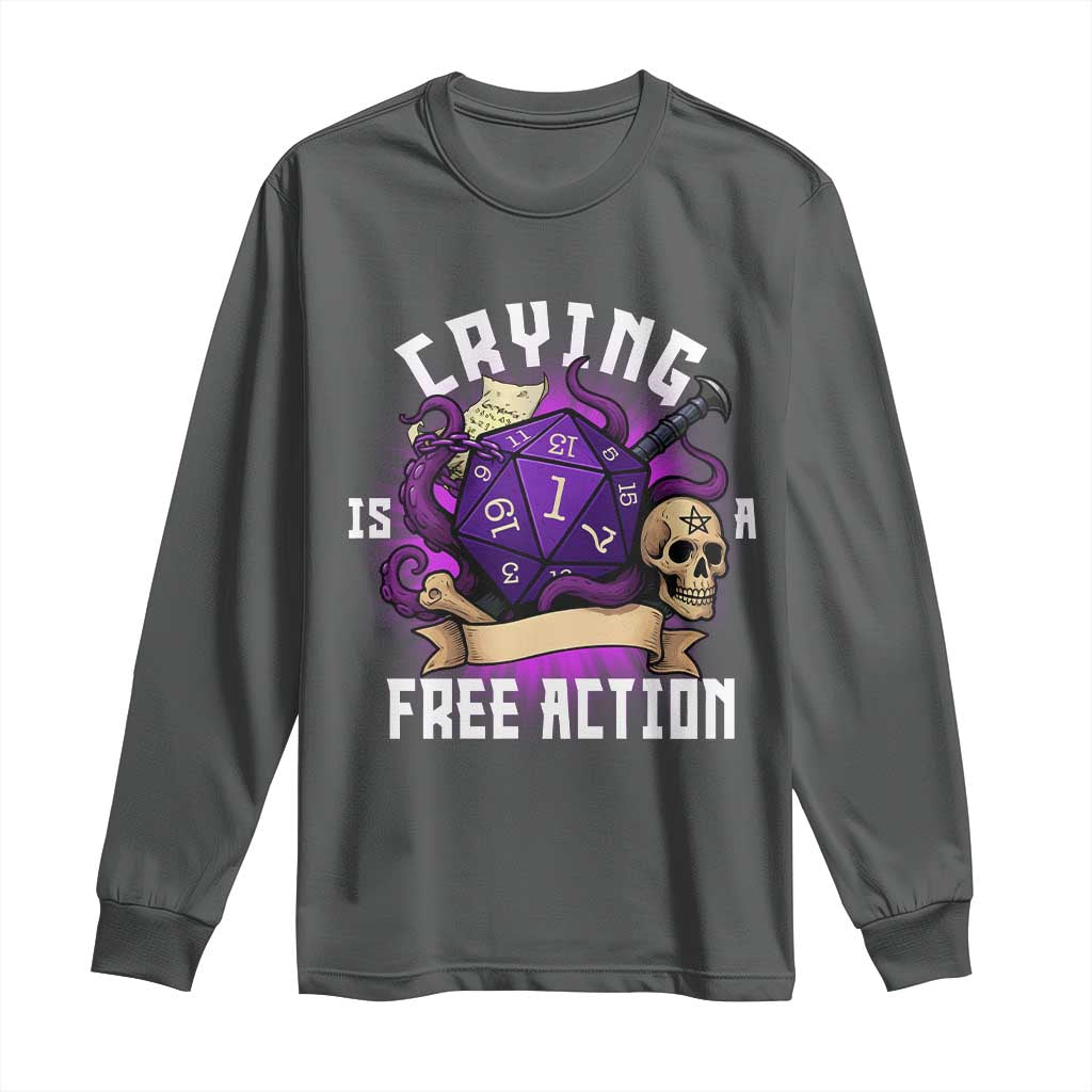 Funny RPG Gamer Crying Is A Free Action Long Sleeve Shirt Vintage D20 Side Quests Tabletop - Wonder Print Shop