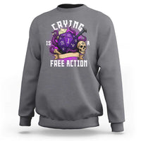 Funny RPG Gamer Crying Is A Free Action Sweatshirt Vintage D20 Side Quests Tabletop - Wonder Print Shop