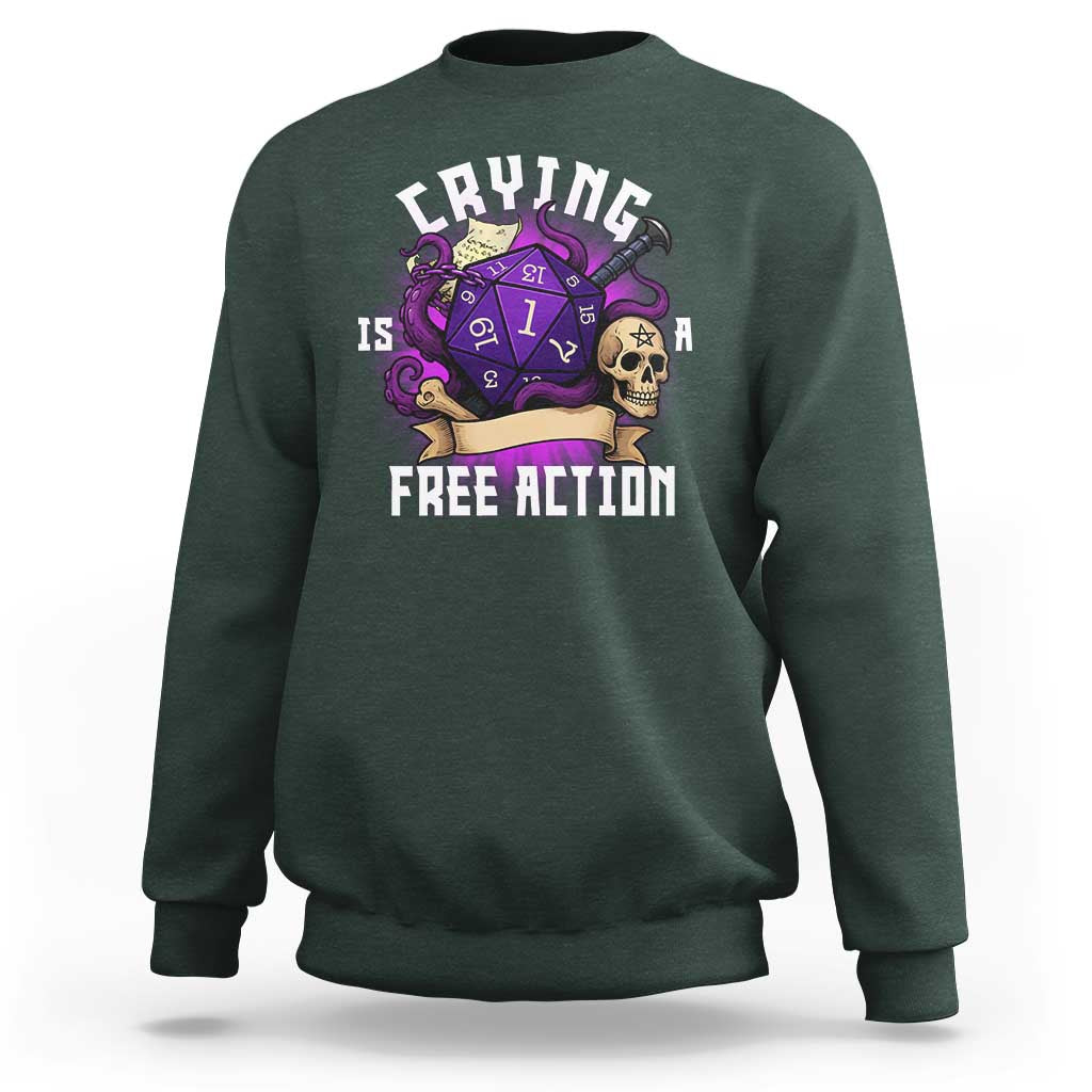 Funny RPG Gamer Crying Is A Free Action Sweatshirt Vintage D20 Side Quests Tabletop - Wonder Print Shop