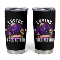 Funny RPG Gamer Crying Is A Free Action Tumbler Cup Vintage D20 Side Quests Tabletop - Wonder Print Shop