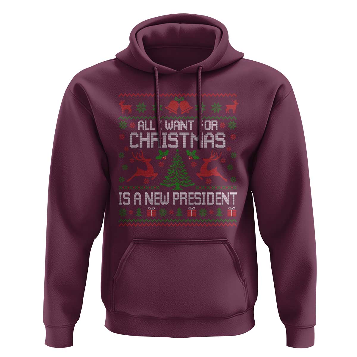 All I Want For Christmas Is A New President Hoodie Funny Xmas Political Satire - Wonder Print Shop