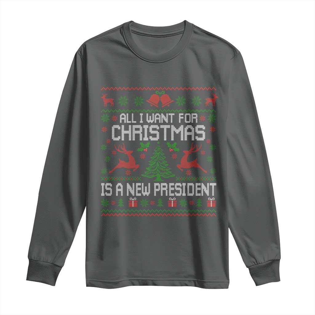 All I Want For Christmas Is A New President Long Sleeve Shirt Funny Xmas Political Satire - Wonder Print Shop