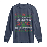 All I Want For Christmas Is A New President Long Sleeve Shirt Funny Xmas Political Satire - Wonder Print Shop