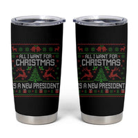 All I Want For Christmas Is A New President Tumbler Cup Funny Xmas Political Satire - Wonder Print Shop