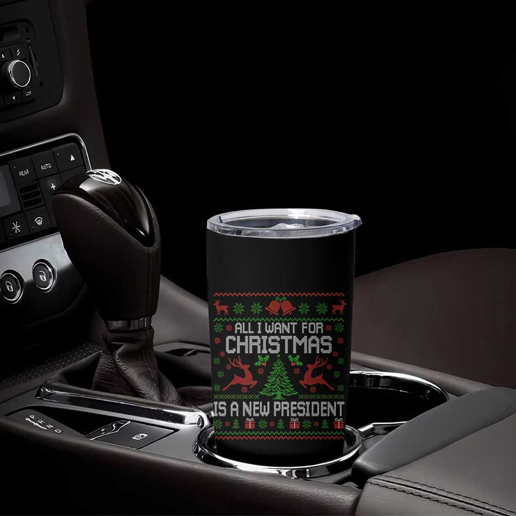 All I Want For Christmas Is A New President Tumbler Cup Funny Xmas Political Satire - Wonder Print Shop