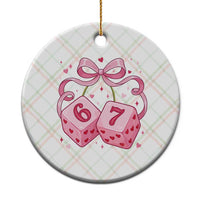 Funny 67 Dice Valentines Day Six Seven Meme Coquette Ceramic Ornament