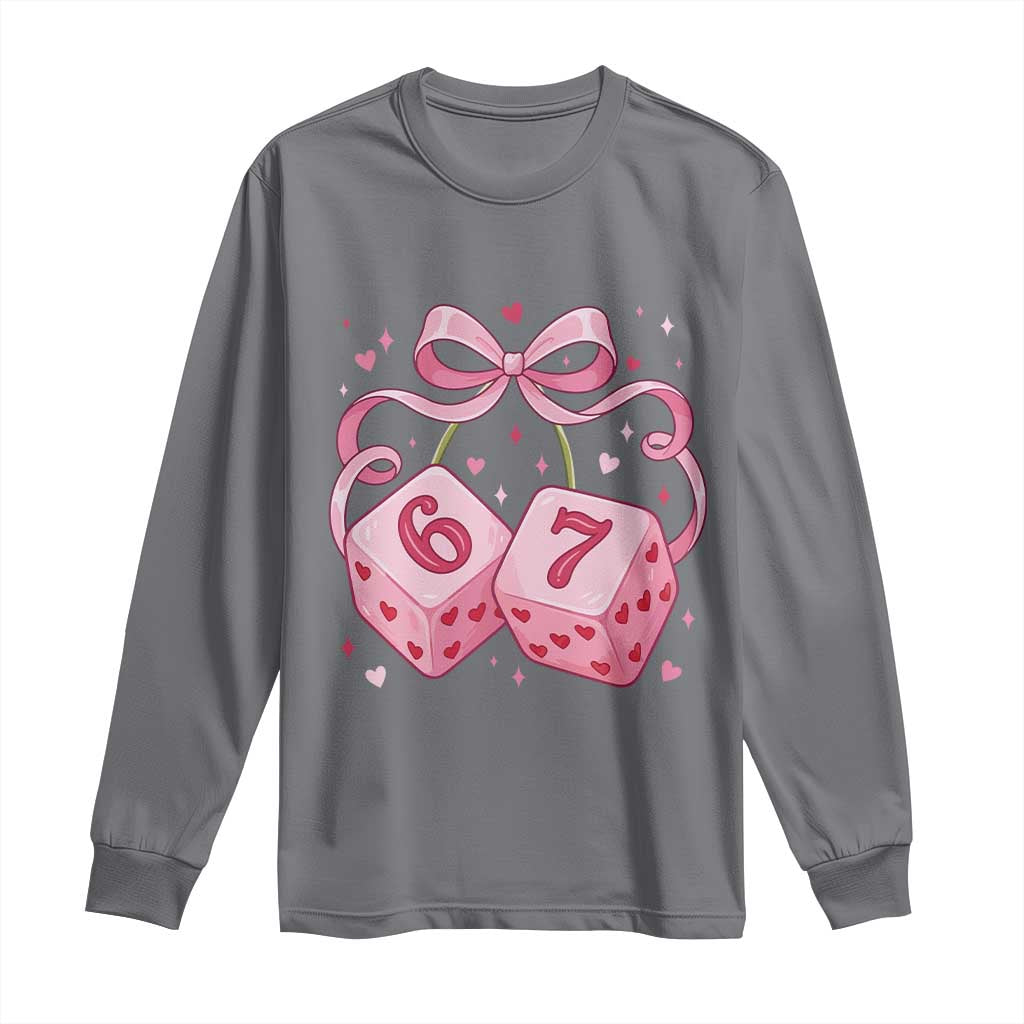 Funny 67 Dice Valentines Day Six Seven Meme Coquette Long Sleeve Shirt