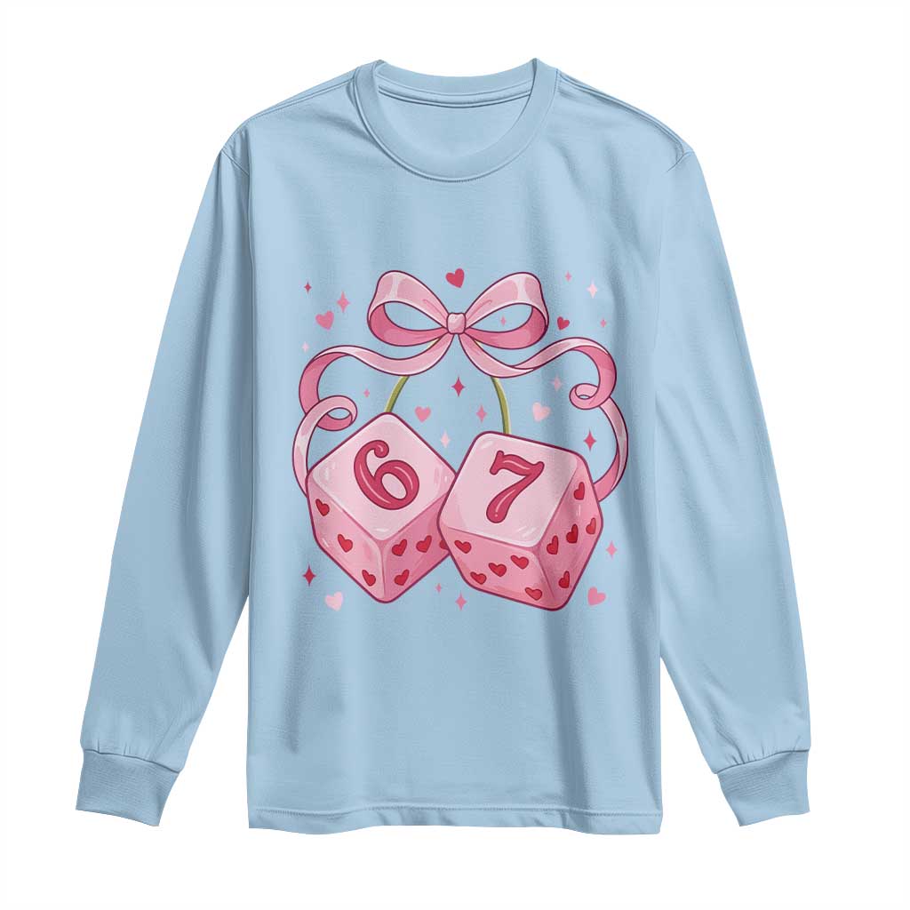 Funny 67 Dice Valentines Day Six Seven Meme Coquette Long Sleeve Shirt