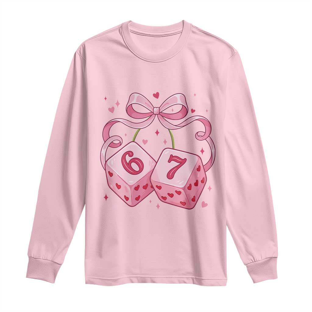 Funny 67 Dice Valentines Day Six Seven Meme Coquette Long Sleeve Shirt