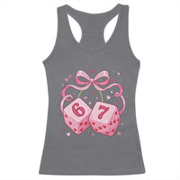 Funny 67 Dice Valentines Day Six Seven Meme Coquette Racerback Tank Top
