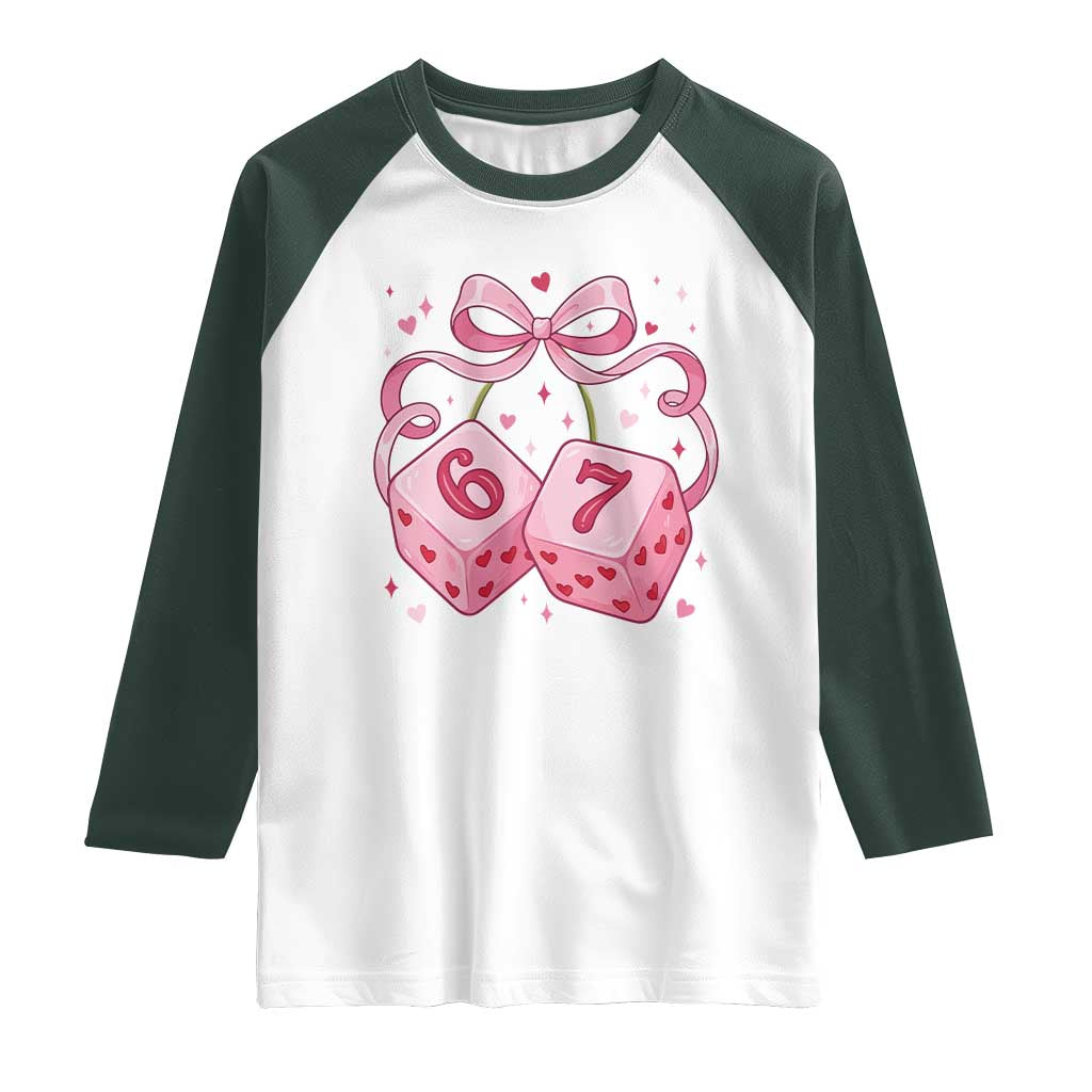 Funny 67 Dice Valentines Day Six Seven Meme Coquette Raglan Shirt