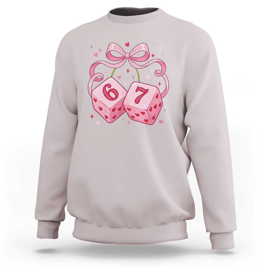 Funny 67 Dice Valentines Day Six Seven Meme Coquette Sweatshirt