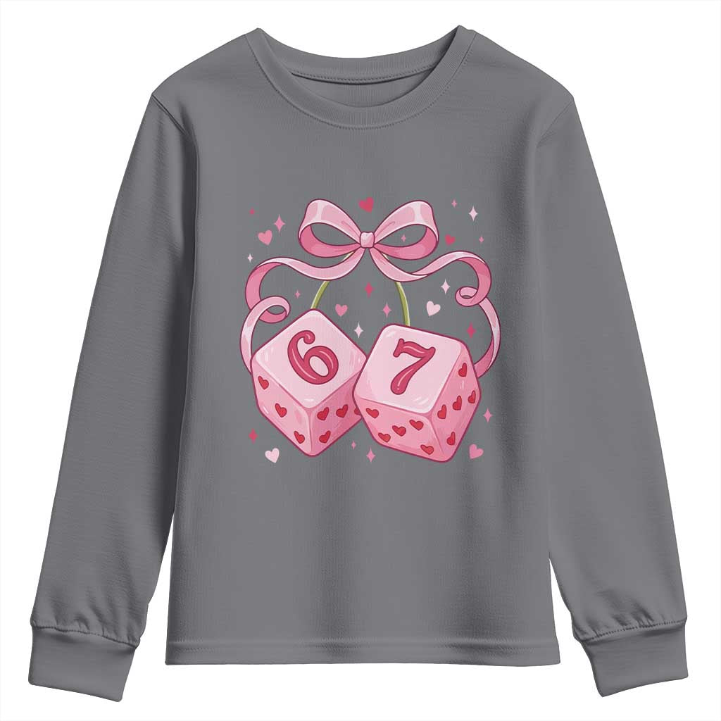 Funny 67 Dice Valentines Day Six Seven Meme Coquette Youth Sweatshirt