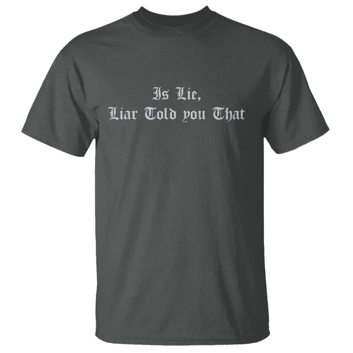 Is Lie Liar Told You That T Shirt Funny Romance Hockey Quote - Wonder Print Shop