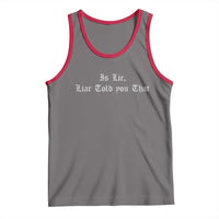 Is Lie Liar Told You That Tank Top Funny Romance Hockey Quote - Wonder Print Shop