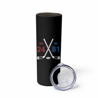 Funny Romance Hockey Skinny Tumbler 24 81 Numbers Sport Ice Hockey Team - Wonder Print Shop