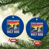 Stupid Canadian Wolf Bird Ceramic Ornament Funny Common Loon Meme LGBT Hockey - Wonder Print Shop