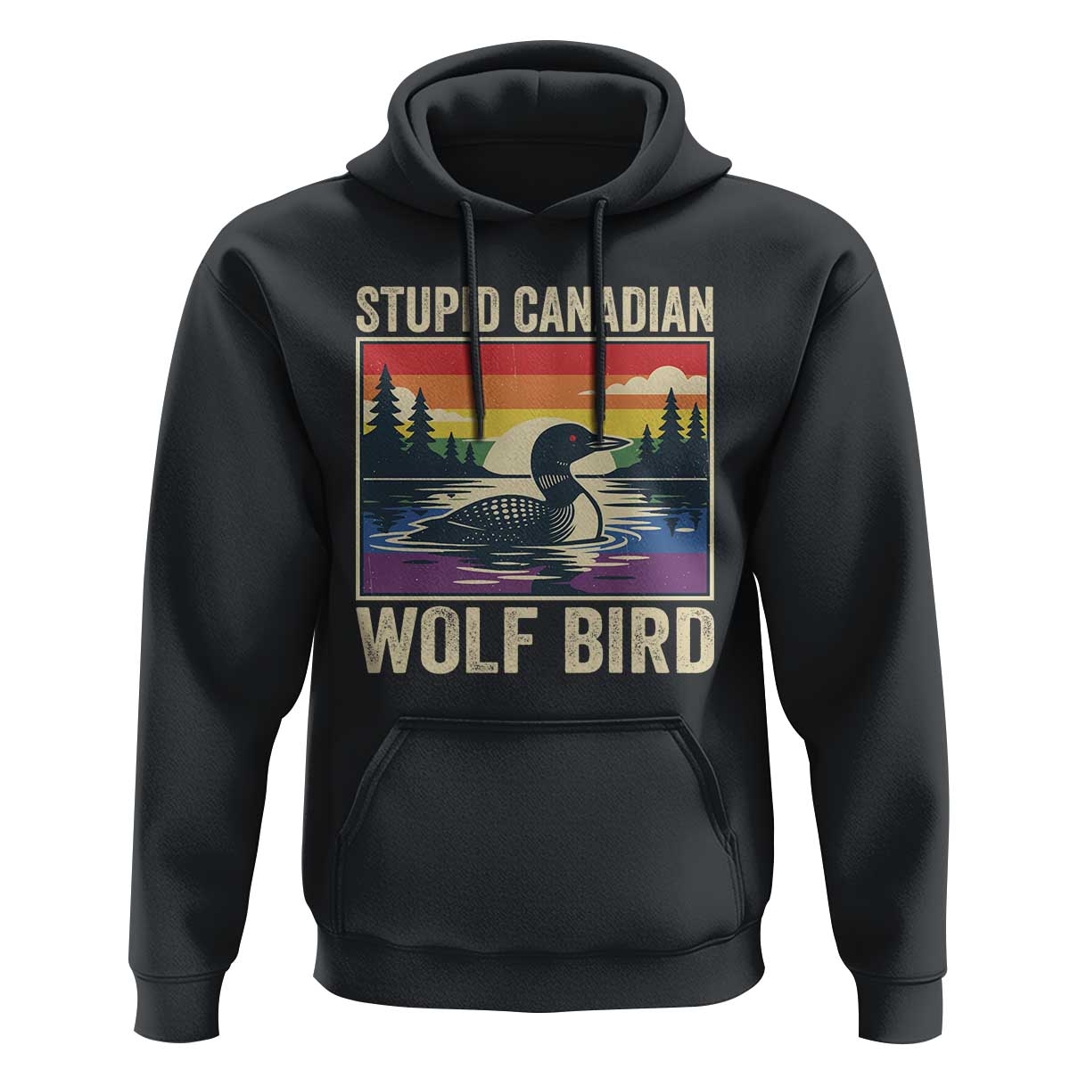 Stupid Canadian Wolf Bird Hoodie Funny Common Loon Meme LGBT Hockey - Wonder Print Shop