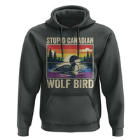 Stupid Canadian Wolf Bird Hoodie Funny Common Loon Meme LGBT Hockey - Wonder Print Shop
