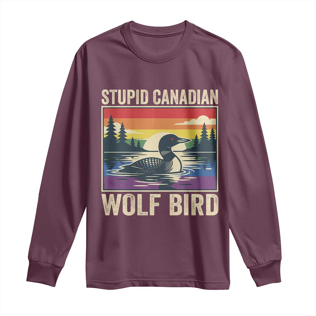 Stupid Canadian Wolf Bird Long Sleeve Shirt Funny Common Loon Meme LGBT Hockey - Wonder Print Shop