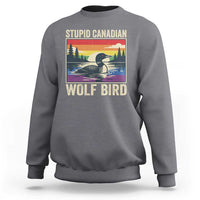 Stupid Canadian Wolf Bird Sweatshirt Funny Common Loon Meme LGBT Hockey - Wonder Print Shop