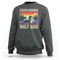 Stupid Canadian Wolf Bird Sweatshirt Funny Common Loon Meme LGBT Hockey - Wonder Print Shop