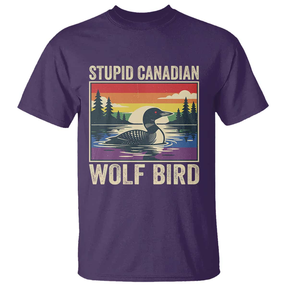 Stupid Canadian Wolf Bird T Shirt Funny Common Loon Meme LGBT Hockey - Wonder Print Shop