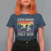 Stupid Canadian Wolf Bird T Shirt For Women Funny Common Loon Meme LGBT Hockey - Wonder Print Shop