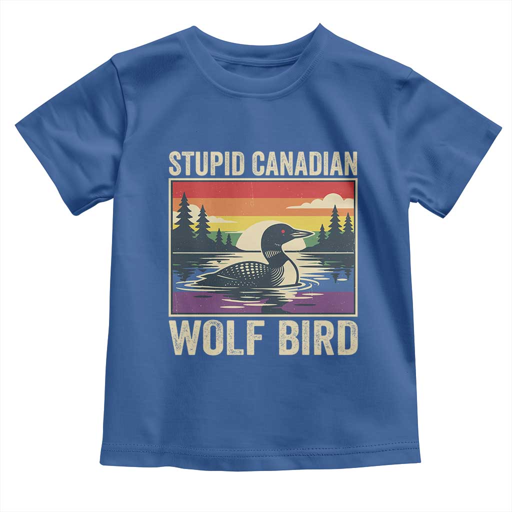 Stupid Canadian Wolf Bird Toddler T Shirt Funny Common Loon Meme LGBT Hockey - Wonder Print Shop