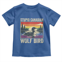 Stupid Canadian Wolf Bird Toddler T Shirt Funny Common Loon Meme LGBT Hockey - Wonder Print Shop